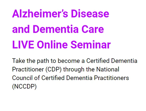 Alzheimer's Disease and Dementia Care Seminar